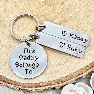 This Daddy Belongs To, Personalised Engraved Keyring, For Him, Daddy, Father, New Dad, New Baby, Fathers day, Daddy Gift,