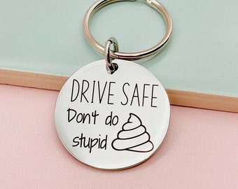 Drive Safe Keychain Keyring, drive safe, be safe keyring, new driver, be safe, car accessories, 18th gift, 17th birthday, New Car,