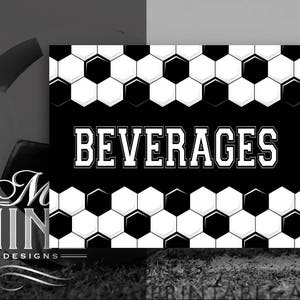 Soccer Party Sign Printables | BEVERAGES Sign | Digital Downloads | Sports Printables | Soccer Theme Signs | Printable Art SC20
