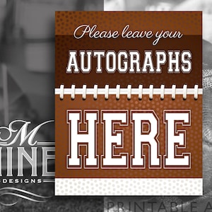 Football Party Sign Decorations, Football Autographs Sign, Football Birthday Party Sign Printable, Instant Download FB5