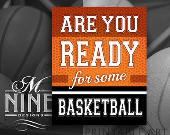 Basketball Party Sign Printables | Are You Ready For Some Basketball | Digital Downloads | Sports Printables Basketball Party Printable BK33