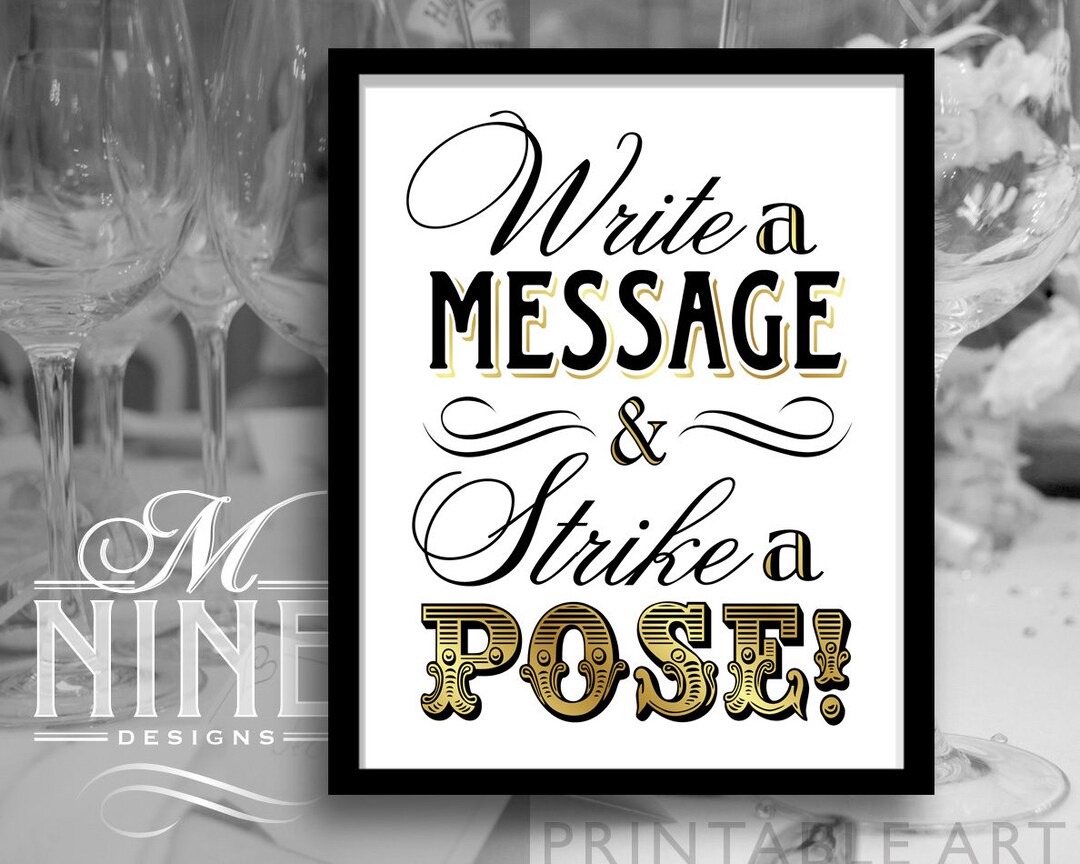 Write A Message Sign Printable Party Signs / Write A Message and Strike A Pose Sign ...