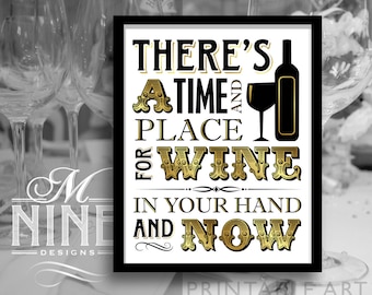 Black and Gold Printable Art A Time and Place For Wine Vintage Party Download Party Decor Sign Gatsby Wedding Décor BWBG36