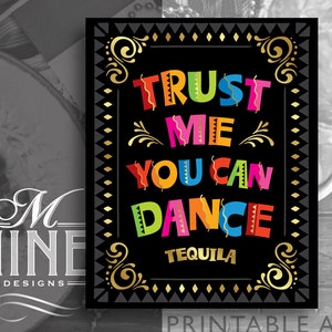 Fiesta Party | You Can Dance Tequila Sign Printables | Tequila Party Sign Downloads | Digital Download | Faux Gold Fiesta Party Signs FG12