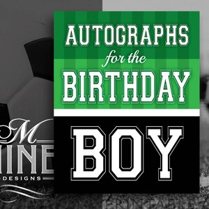 Fußball Party Zeichen Printables | AUTOGRAPHS Für den GEBURTSTAG JUNGE | Fußball Geburtstagsparty | Digitale Downloads | Fußball Party Printables SC3