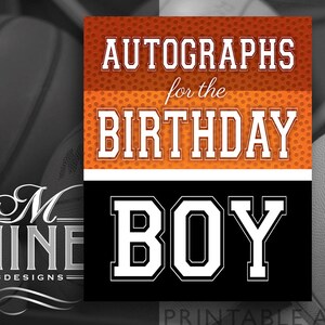 Basketball Party Sign Printables | AUTOGRAPHS For the BIRTHDAY BOY | Basketball Birthday Party | Digital Downloads | Sports Printables BK3