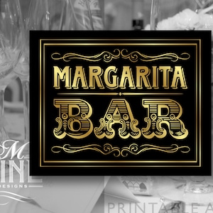 Black and Gold Party Printable Bar Sign &quot;MARGARITA BAR&quot; Sign Vintage Party Signs, Party Download, Wedding Signs, Margarita Party BWBG33