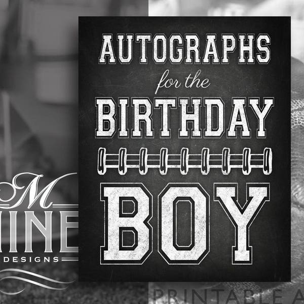 Chalk Football Birthday Sign Printables | AUTOGRAPHS For the BIRTHDAY BOY | Football Party | Digital Downloads | Chalkboard Printables FBC3