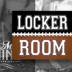 Football Party Sign Printables | LOCKER ROOM Sign | Digital Downloads | Sports Printables | Football Party Printable Art FB22