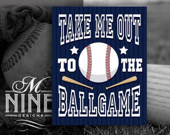 Baseball Party Take Me Out To the Ballgame Sign Printables | Digital Downloads | Quotes Baseball | Baseball Printable Art Decor BB11