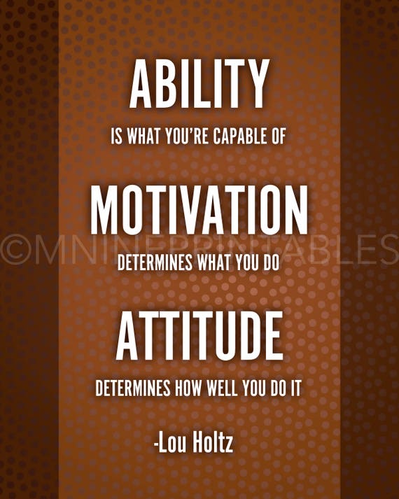 Lou Holtz Quotes Ability