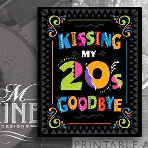 Fiesta Party Schild Printables | Kissing My 20&#39;s Goodbye | 30th Birthday Party Schilder | Digitale Downloads FCB49