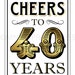Gold Printable Art "cheers to 40 Years" Vintage Party Download, 40th ...