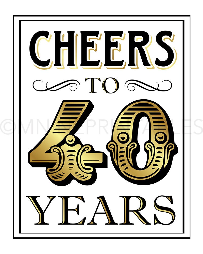 Gold Printable Art cheers to 40 Years Vintage | Etsy