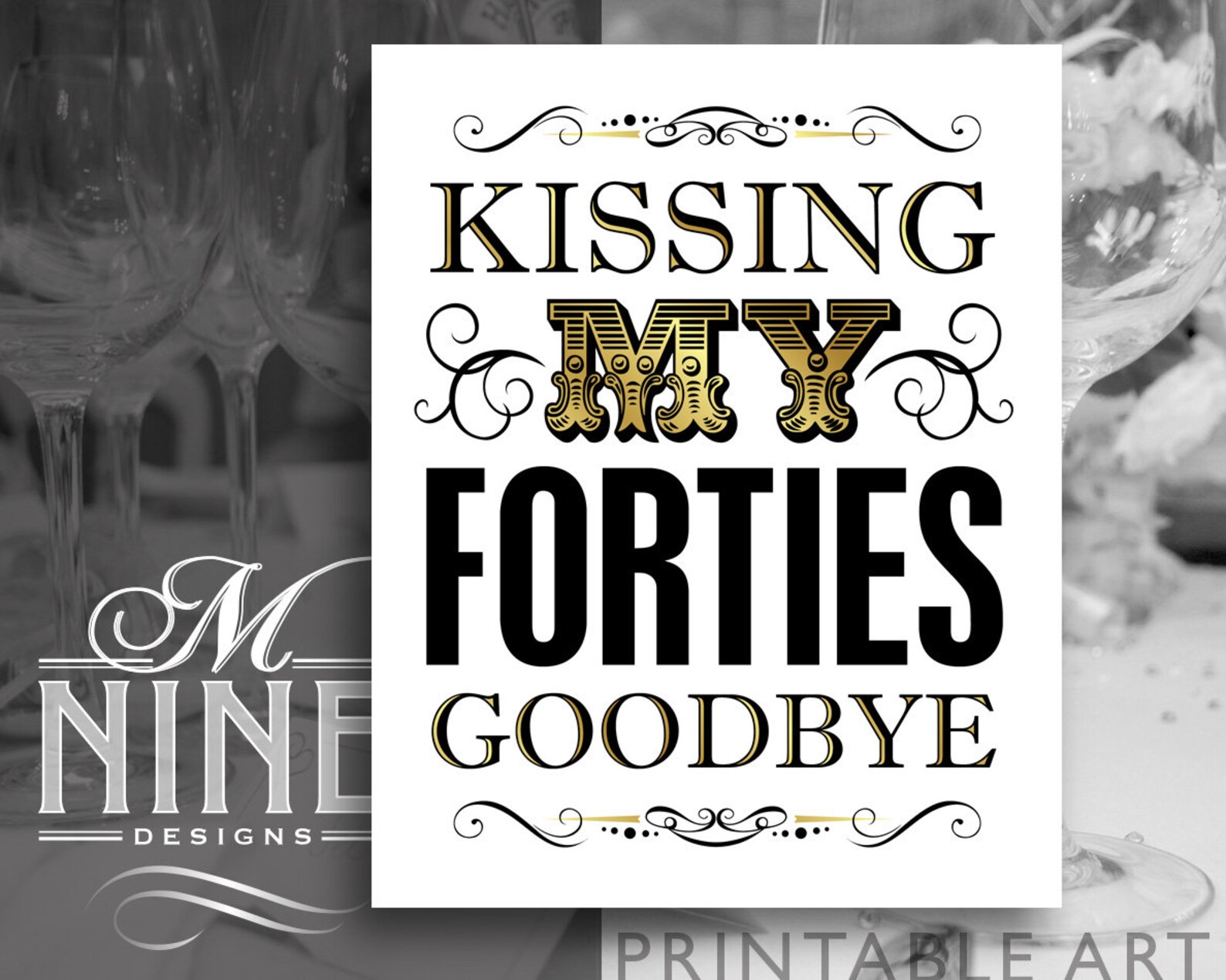 Gold 50th Birthday Sign Printables Kissing My Forties | Etsy