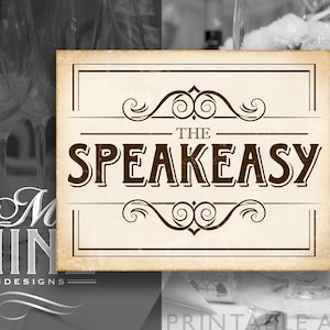 Prohibition Era Speakeasy Sign Download, Roaring 20&#39;s Party Sign Decorations, Instant Download BWR31