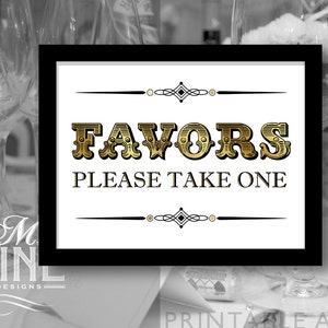 Gold Party Printable &quot;FAVORS Please Take One&quot; Gastgeschenke Zeichen Vintage Party Schilder, Gatsby Party Download, Hochzeit Schilder, Tischschild BWG19