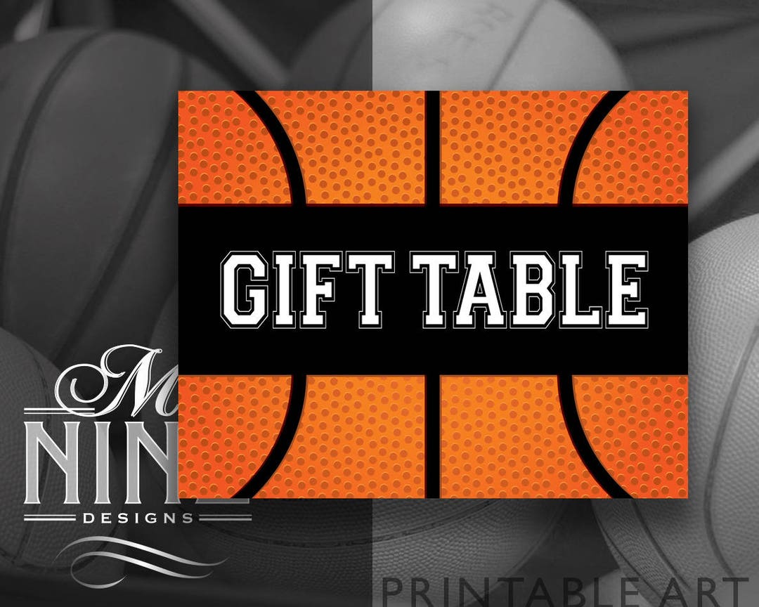 Basketball Party Sign Printables | GIFT TABLE Sign | Digital Downloads ...