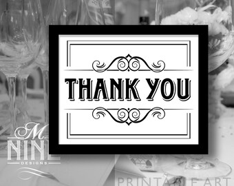 Party Printable "THANK YOU" Sign Vintage Party Signs, Gatsby Party Download, Printable Thank You Card, Wedding Signs, Table Sign BW35