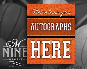 Basketball Party Sign Printables | AUTOGRAPHS Sign | Basketball Birthday Party | Digital Downloads | Sports Printables BK5