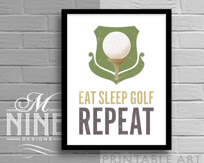 Motivational Print Sports Wall D\u00e9cor 94S Golf Printable Art Eat Sleep Golf Repeat Quote Inspirational Quote