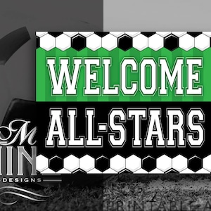 Soccer Party Sign Printables | Welcome All-Stars | Digital Downloads | Sports Printables | Soccer Party Welcome Sign Printable Art SC38