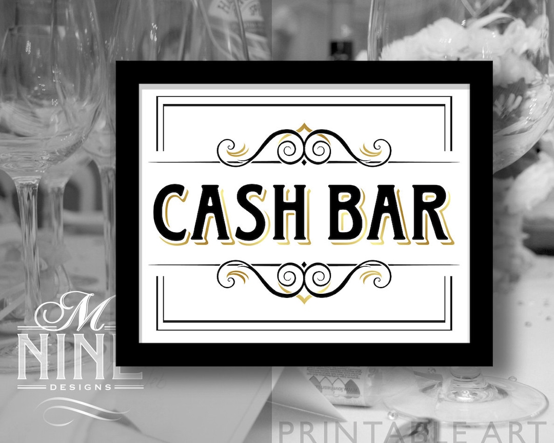 Vintage Party Printable Sign cash Bar Party Signs, Printable Party Download, Wedding Signs BWG60