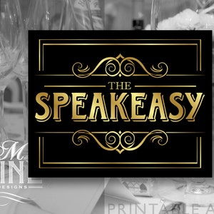 Black and Gold Party Printable Sign &quot;THE SPEAKEASY&quot; Bar Sign Vintage Party Signs, Party Download, Wedding Signs, Speakeasy Party BWBG31