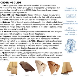 May include: Ordering guide for custom wood pieces. The guide includes information about size, wood choices, stains, options, checkout, shipping, and queue. The guide also includes a photo of five different wood types: white oak, walnut, maple, cherry, and mahogany.