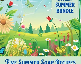 Summer Soap Recipe Bundle, Vegan Cold Process (PDF Download)