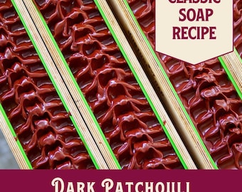 Dark Patchouli Soap Recipe, Cold Process, Beginner Friendly (PDF Download)