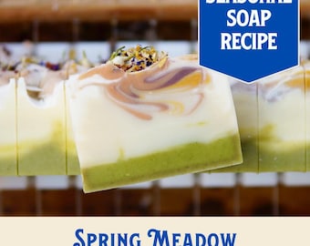 Spring Meadow Soap Recipe, All-Natural Vegan Cold Process (PDF Download)
