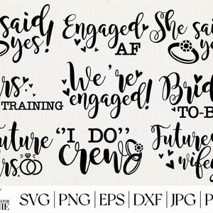 Engagement SVG Bundle - Commercial Use - Engaged AF SVG Bundle - Engagement Svg Quotes - Wedding Svg Bundle - Bridal Party Svg - WED21