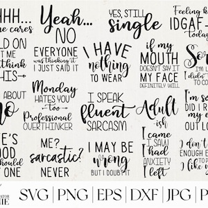Sarkastische SVG Bundle - Kommerzielle Nutzung - Lustige Zitate SVG Bundle - Freche SVG Zitate - Sarkastische Shirt SVG geschnitten Datei für Cricut, Silhouette