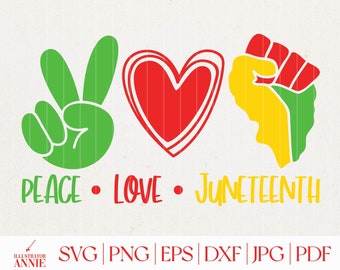 Peace Love Juneteenth SVG - Commercial Use - Freedom Day SVG - Peace Love Justice SVG - Juneteenth Day Shirt Design - Peace Love 1865 svg