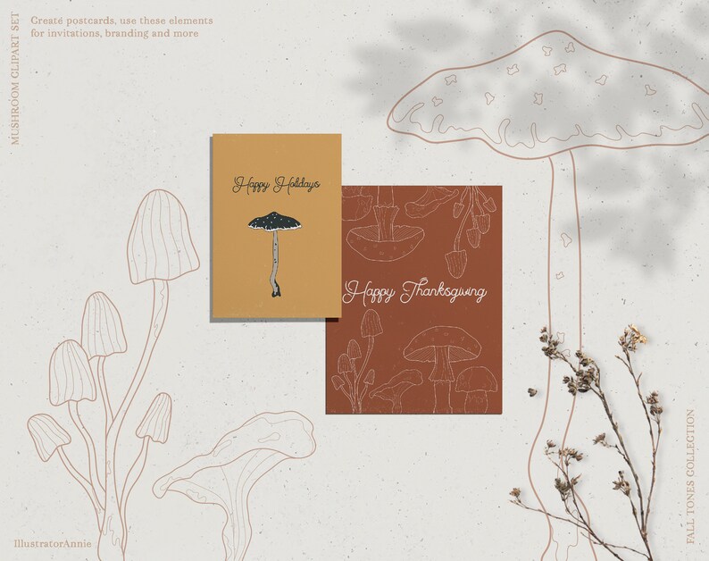 May include: Two printable cards with mushroom illustrations and the text "Happy Holidays" and "Happy Thanksgiving". The cards are on a white background with a mushroom illustration in the corner.