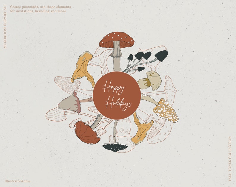 May include: A digital illustration of a circle of mushrooms with the text "Happy Holidays" in the center. The mushrooms are in various shades of brown, orange, and yellow.