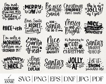 Funny Christmas SVG Quote Bundle - Commercial Use - Sarcastic Christmas SVG - Naughty Nice Svg - Christmas Cut File For Cricut, Silhouette