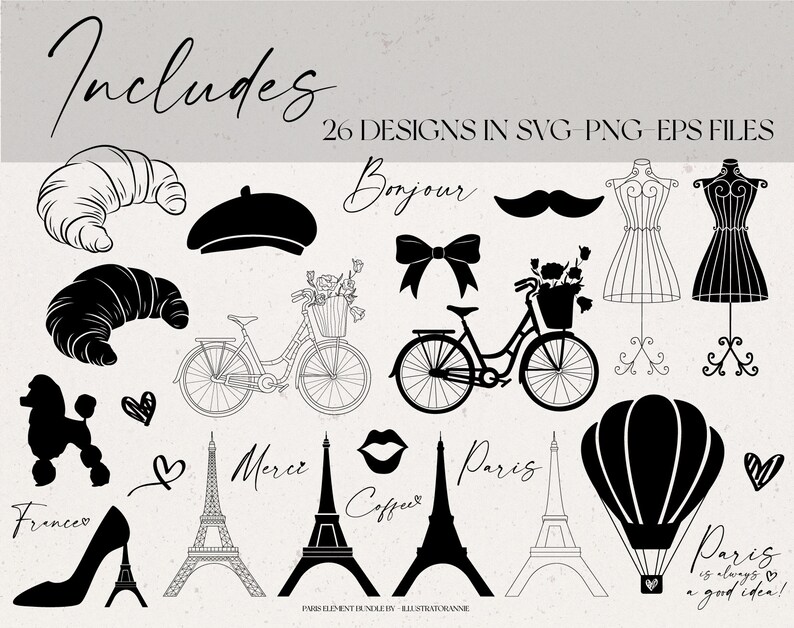 May include: A set of 26 black and white vector illustrations of Parisian themed elements, including a croissant, a beret, a bicycle, a hot air balloon, an Eiffel Tower, a pair of lips, a bow, a mannequin, a moustache, and the text "Bonjour", "Merce", "Paris", "Coffer", and "Paris is always a good idea!"