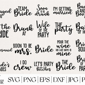 Paquete SVG de despedida de soltera - Uso comercial - Paquete SVG de boda - Citas SVG de dama de honor - Despedida de soltera svg -Novia para ser svg- WED21