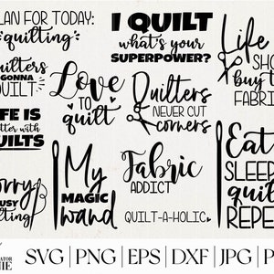 Quilters SVG Bundle - Commercial Use - Sewing SVG Quote Bundle - Quilt SVG - Crafting Svg Cut File For Cricut, Silhouette - Craft Svg Bundle