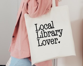 Local Library Lover tote, Boho Tote, Book tote, Librarian Tote, Reusable Eco- Friendly, School tote bag, Book Lover, Inspirational
