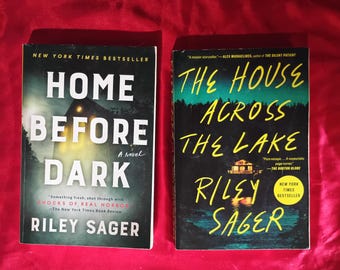 Riley Sager Psychological Thriller Novels Home Before Dark The House Across The Lake