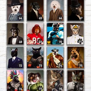 Pu&ograve; includere: Una collezione di ritratti incorniciati con vari animali vestiti con abiti umani. I ritratti includono un cane in abito, un gatto in uniforme navale e un cane in uniforme da baseball. Ogni ritratto ha un numero in basso a destra.