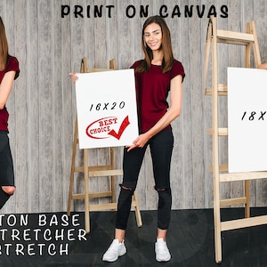 May include: Three canvas prints on wooden stretchers, showing different sizes: 11x14 inches, 16x20 inches, and 18x24 inches. The text "PRINT ON CANVAS" is at the top of the image. The text "POLY-COTTON BASE WOODEN STRETCHER GALLERY STRETCH" is at the bottom of the image. The text "BEST CHOICE" is on the 16x20 inch canvas.