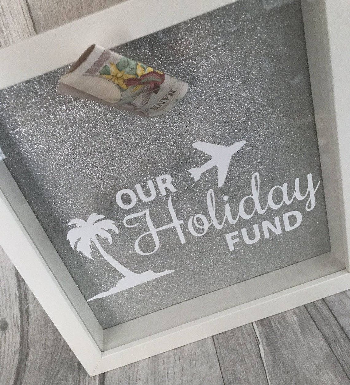 Our Holiday Fund Money Box Frame With Glitter Background Etsy UK