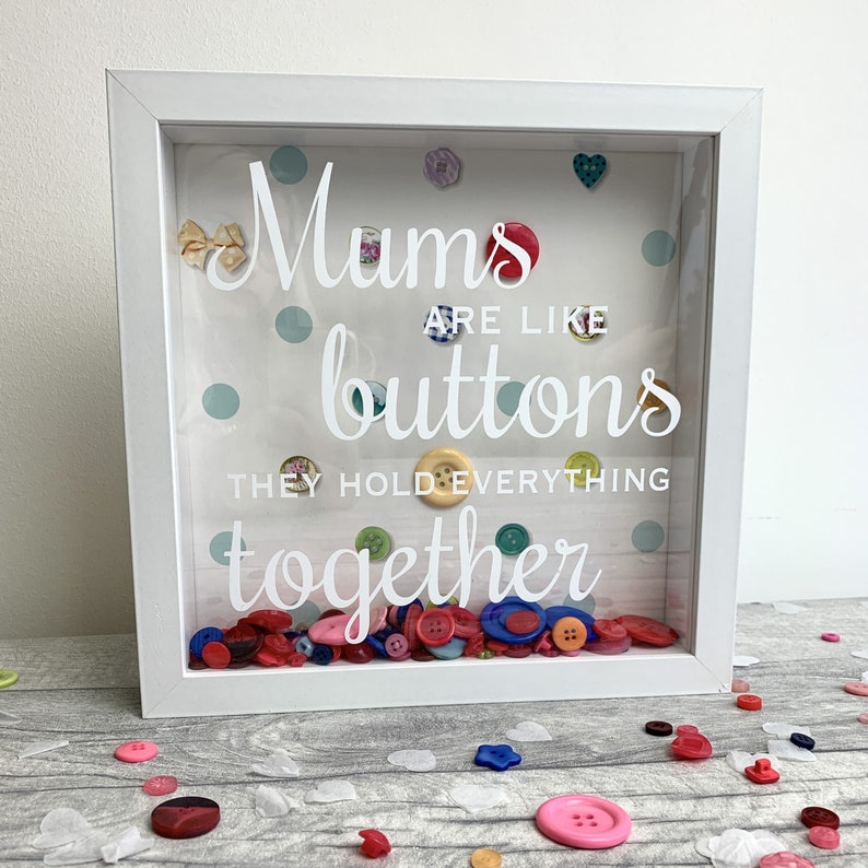 Gift for Mum Box Frame Present 'mums Are Like Buttons Etsy UK