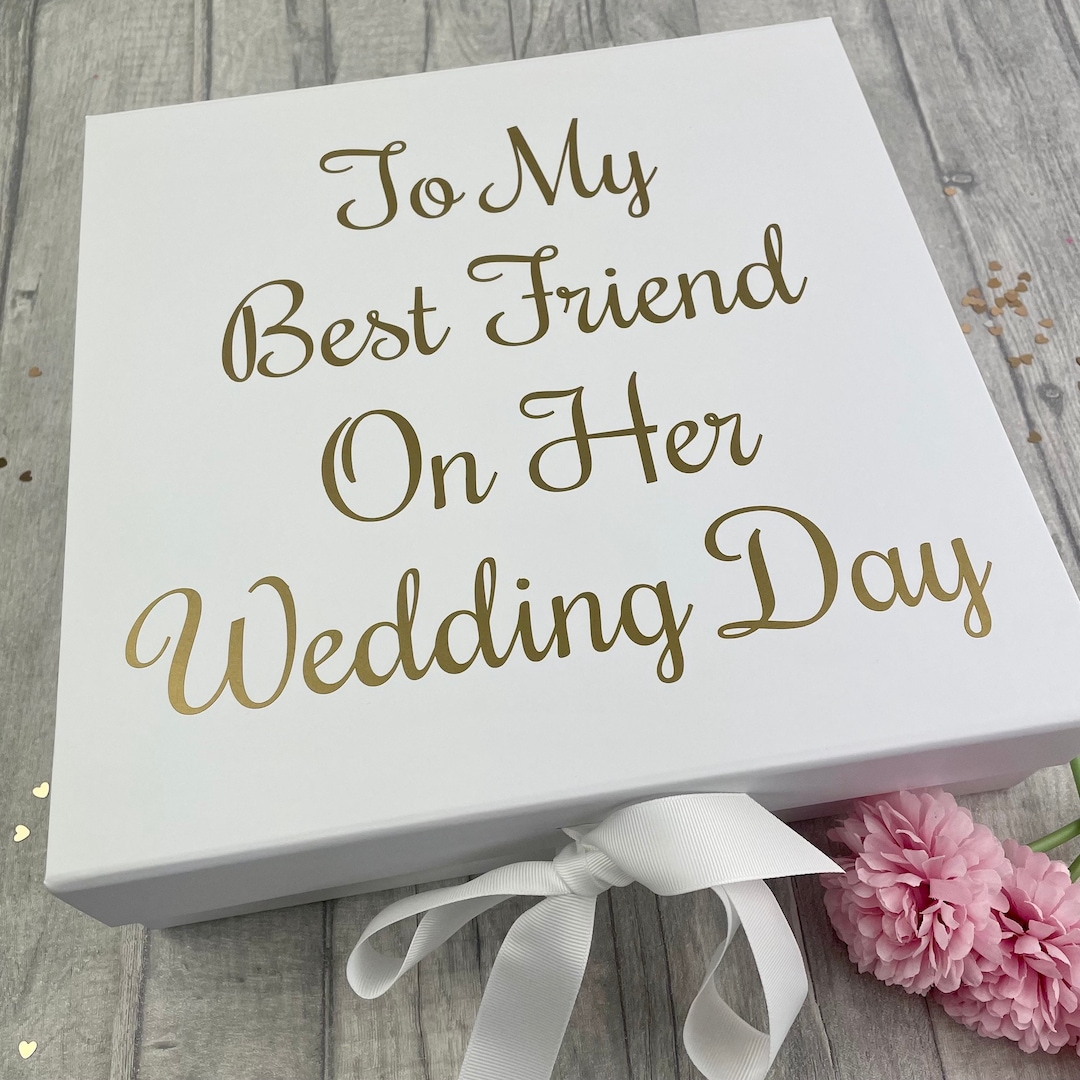 Best Friend Wedding Day Gift Box Ribbon Tie, Script Lettering to My Best Friend on Her Wedding