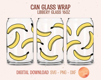 May include: Three clear glass can wraps with a pattern of yellow bananas on a white background. The text "CAN GLASS WRAP" and "LIBBERY GLASS 16OZ" is at the top of the image. The text "DIGITAL DOWNLOAD SVG-PNG-DXF" is at the bottom of the image.