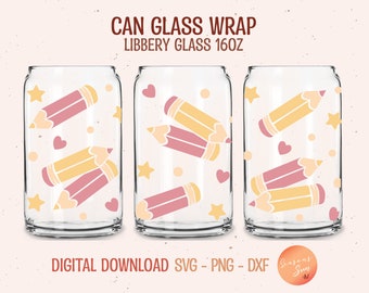 Beer can glass svg Teacher appreciation svg files for Cricut School Libbey glass svg 16oz Teacher Libbey glass wrap Pencil digital files